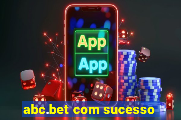 abc.bet com sucesso